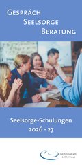 Flyer Seelsorge-Schulungen 2026-27