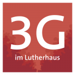 3G im Lutherhaus