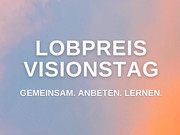 Lobpreis Visionstag