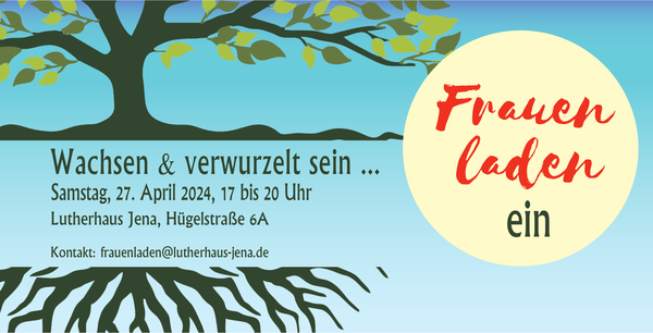 Frauenladen Wachsen und verwurzelt sein