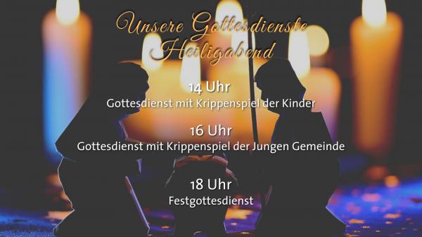 Gottesdienste Heiligabend